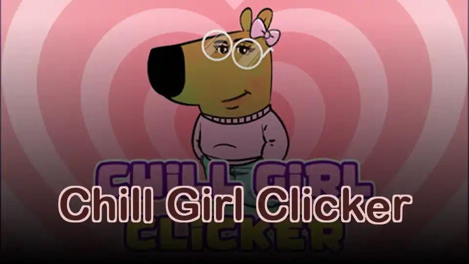 Chill Girl Clicker