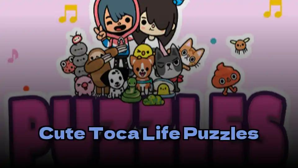 Cute Toca Life Puzzles