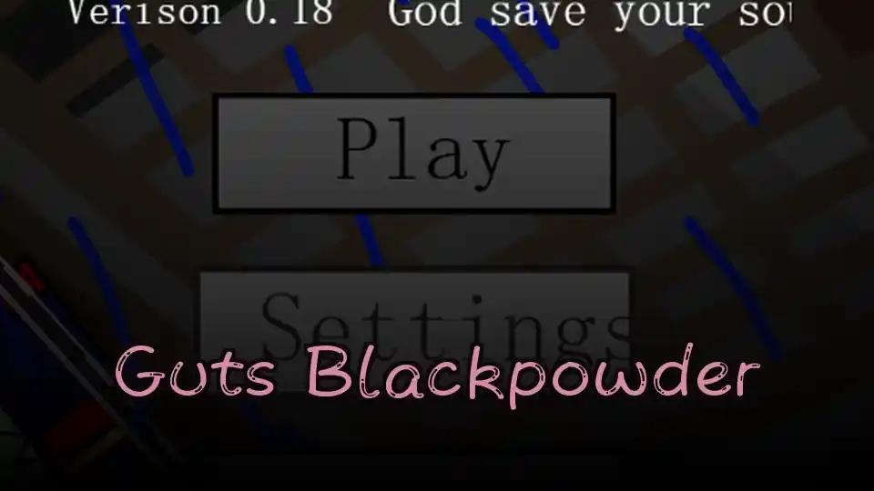 Guts Blackpowder