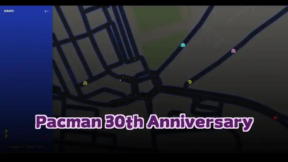 Pacman 30th Anniversary