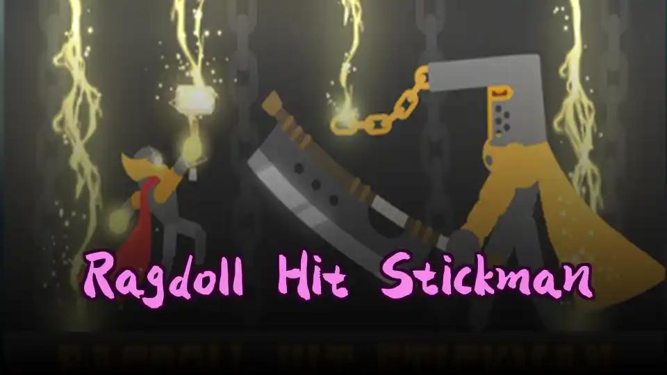 Ragdoll Hit Stickman