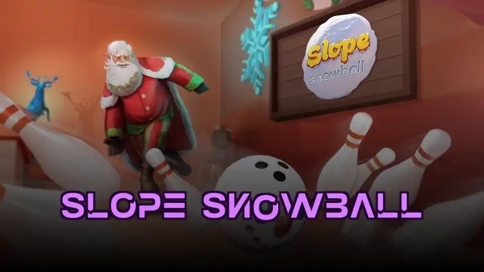 Slope Snowball