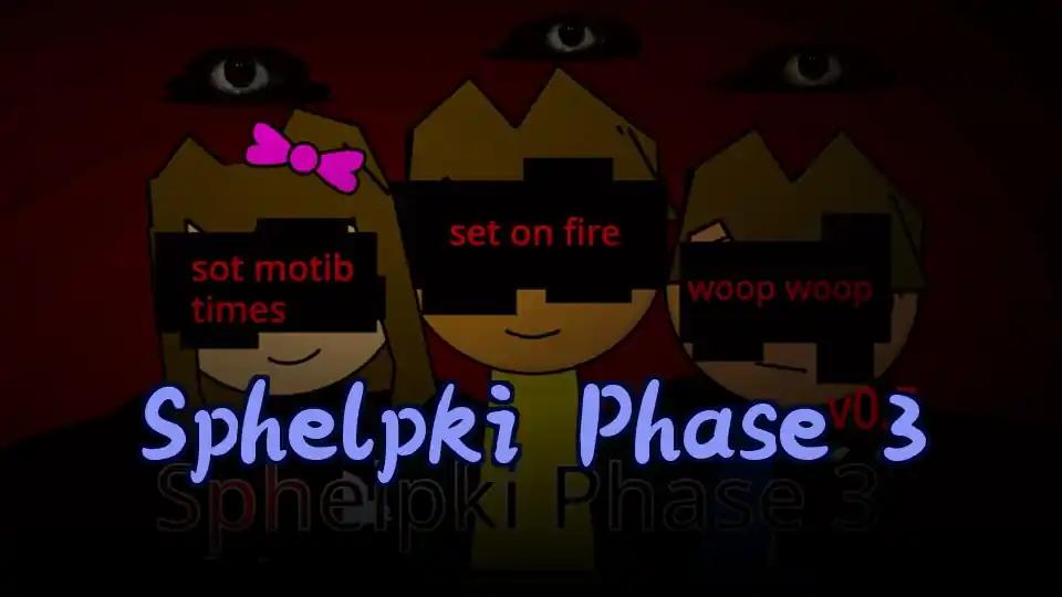 Sphelpki Phase 3