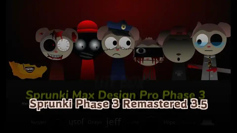 Sprunki Phase 3 Remastered 3.5