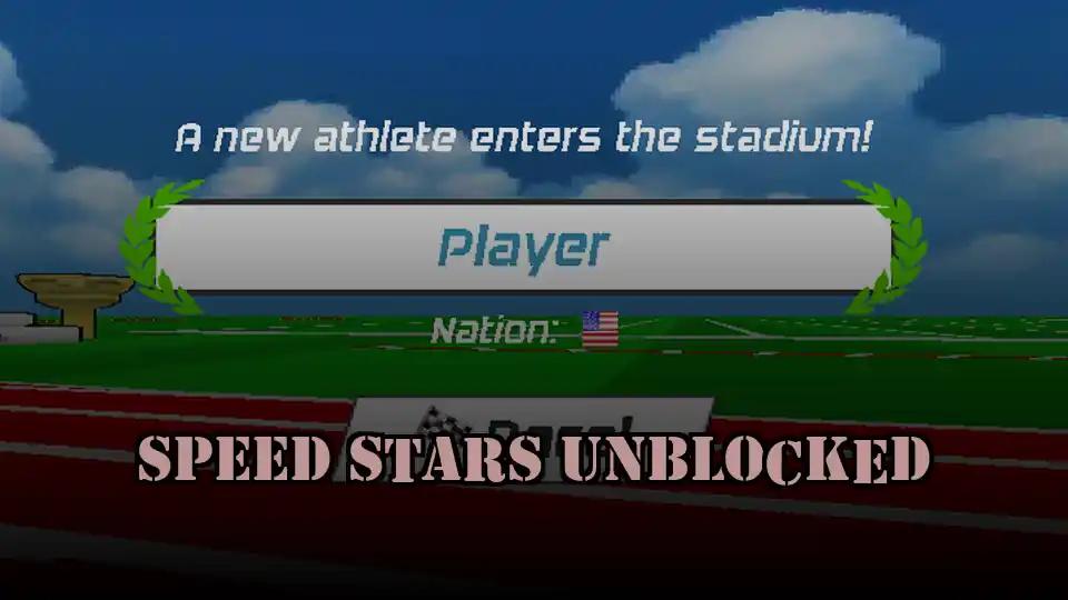 Speed Stars Unblocked
