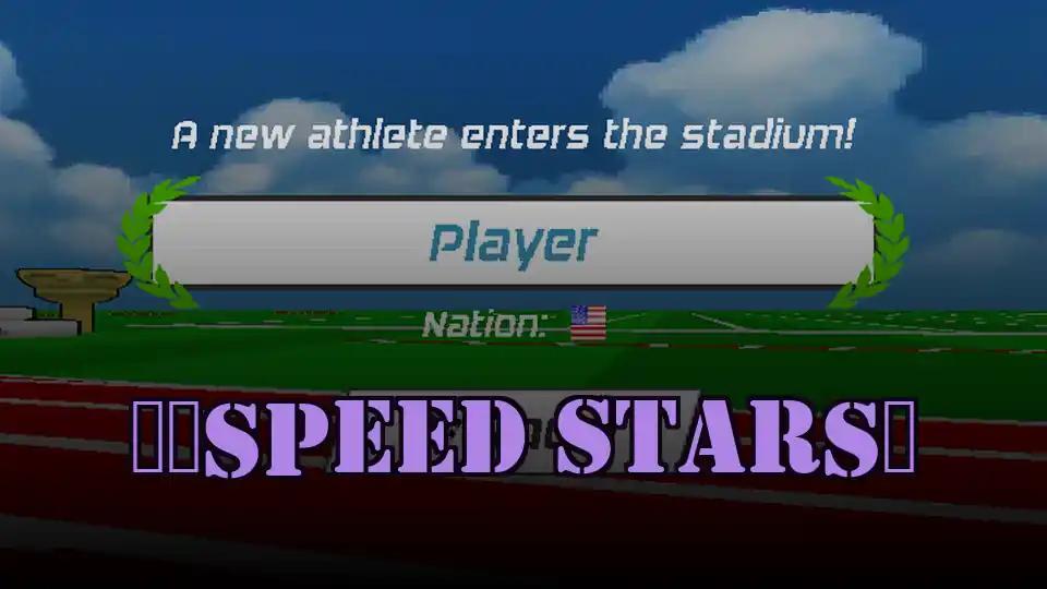 ​​Speed Stars​