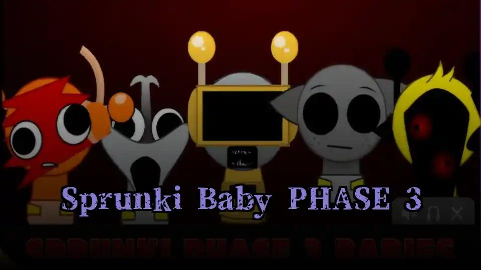 Sprunki Baby PHASE 3