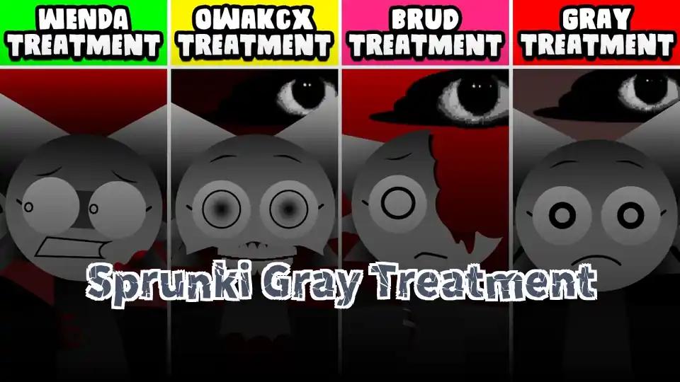 Sprunki Gray Treatment