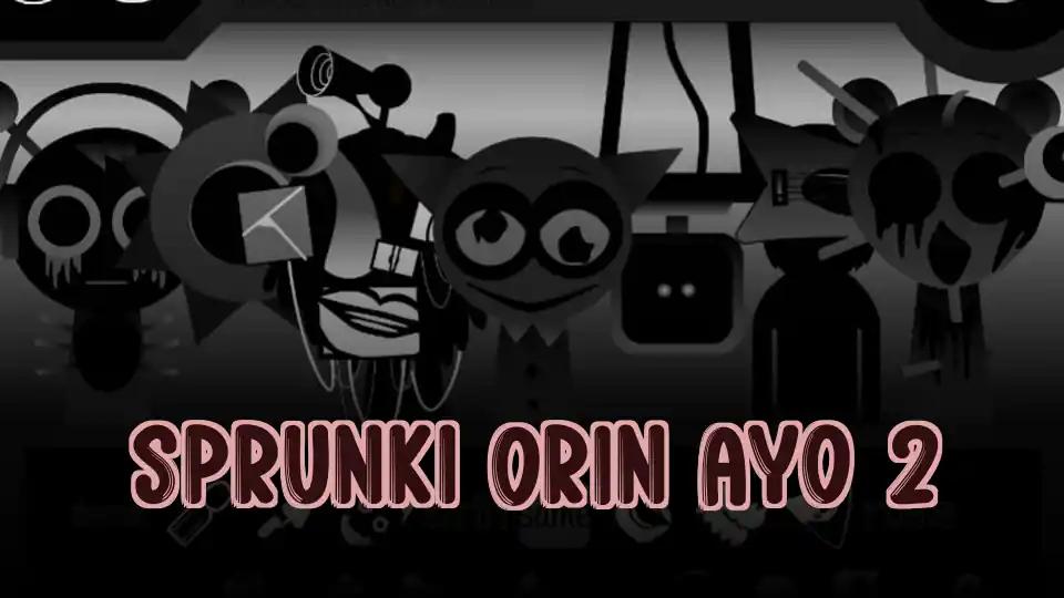 Sprunki Orin Ayo 2