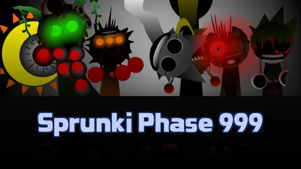 Sprunki Phase 999