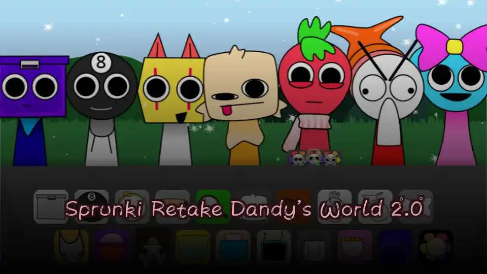 Sprunki Retake Dandy’s World 2.0