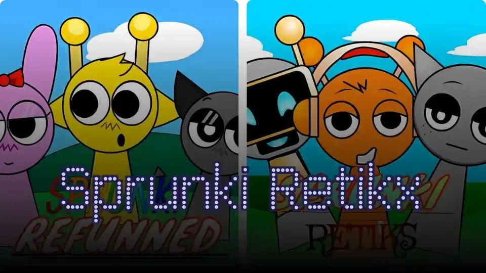 Sprunki Retikx