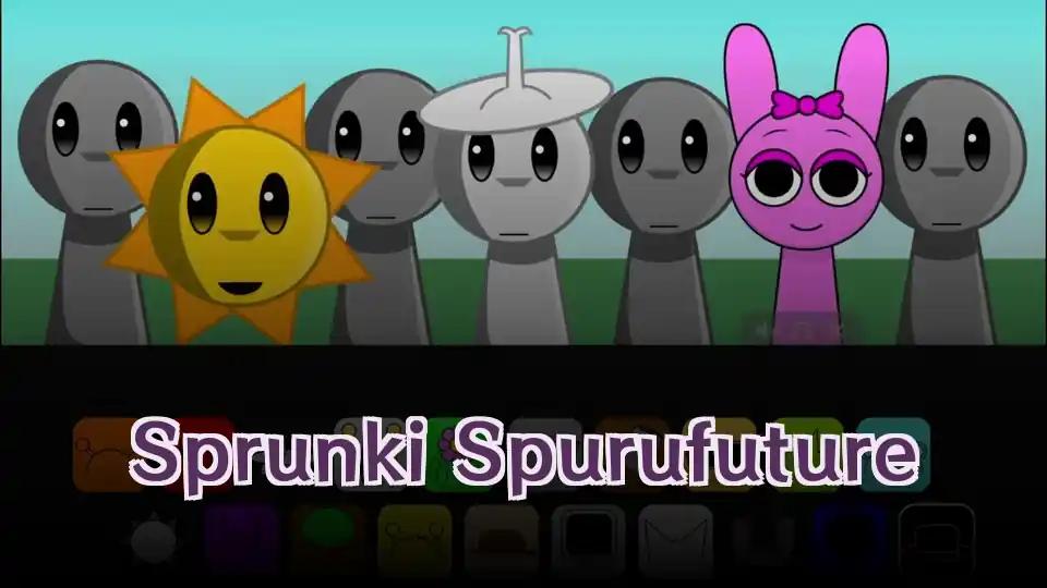Sprunki Spurufuture