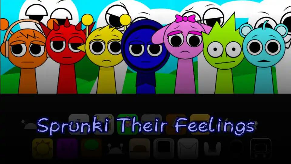 Sprunki Their Feelings