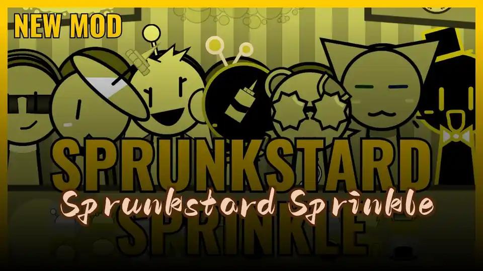 Sprunkstard Sprinkle