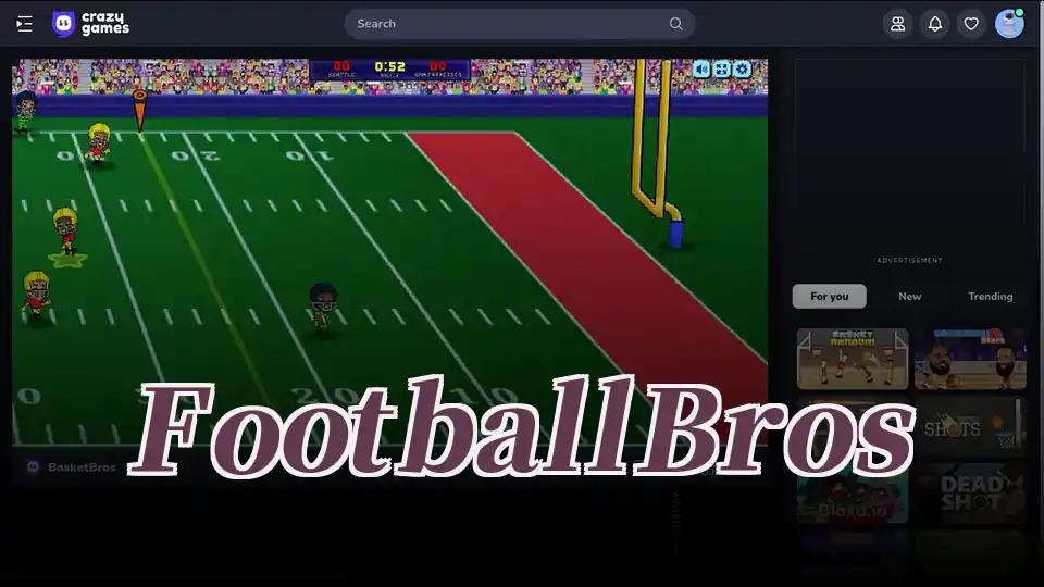 Football Bros