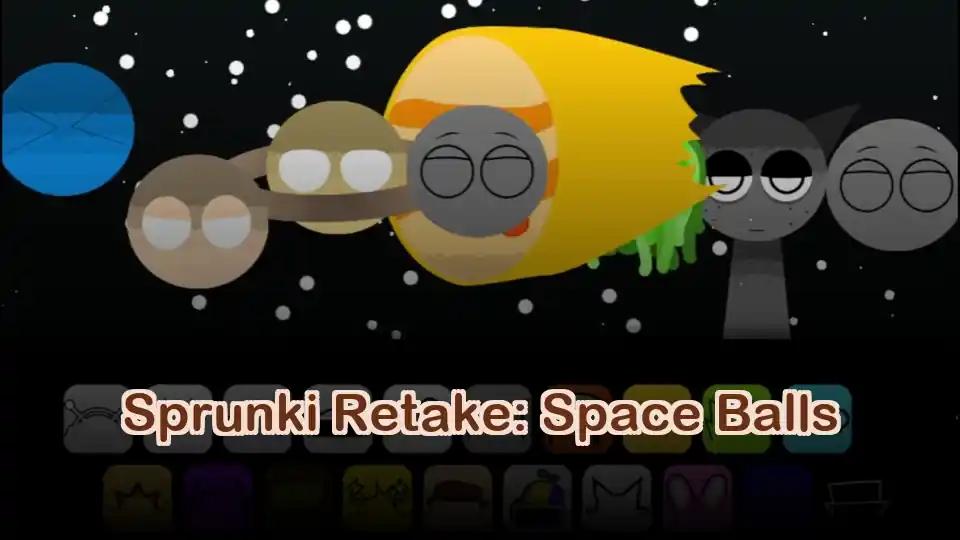 Sprunki Retake: Space Balls