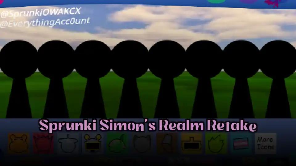 Sprunki Simon’s Realm Retake
