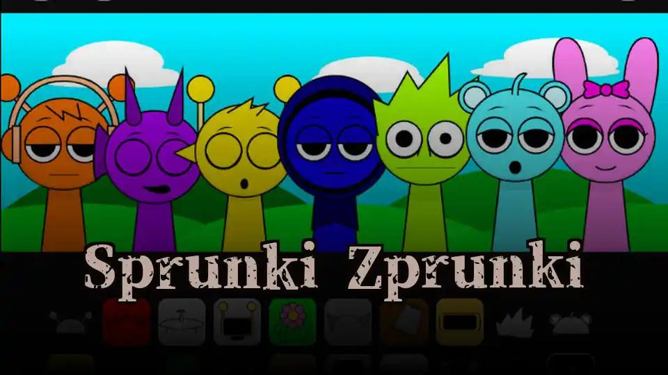 Sprunki Zprunki